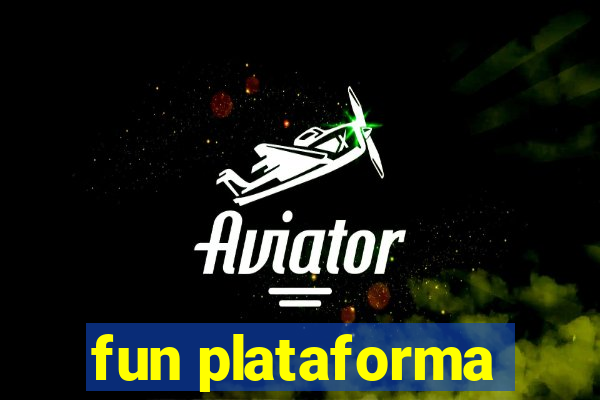 fun plataforma